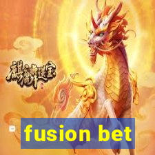 fusion bet